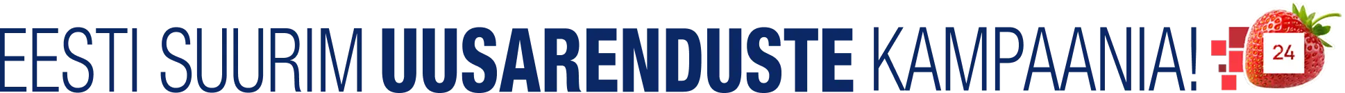 Eesti suurim uusarenduste kampaania